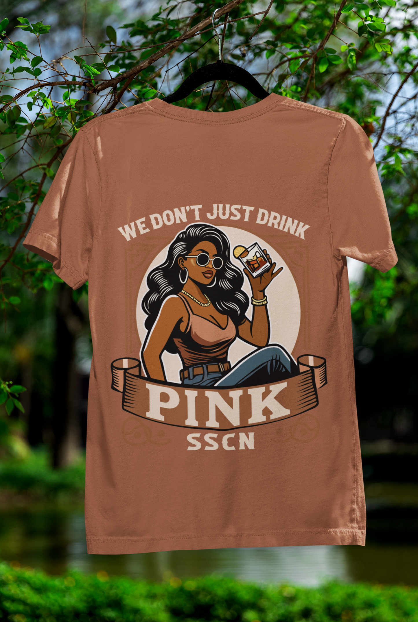 We Don't Just Drink Pink T-Shirts - B